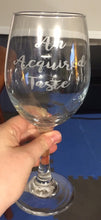 Load image into Gallery viewer, Engraved Wine Glass