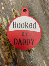 Load image into Gallery viewer, Daddy Key Chain